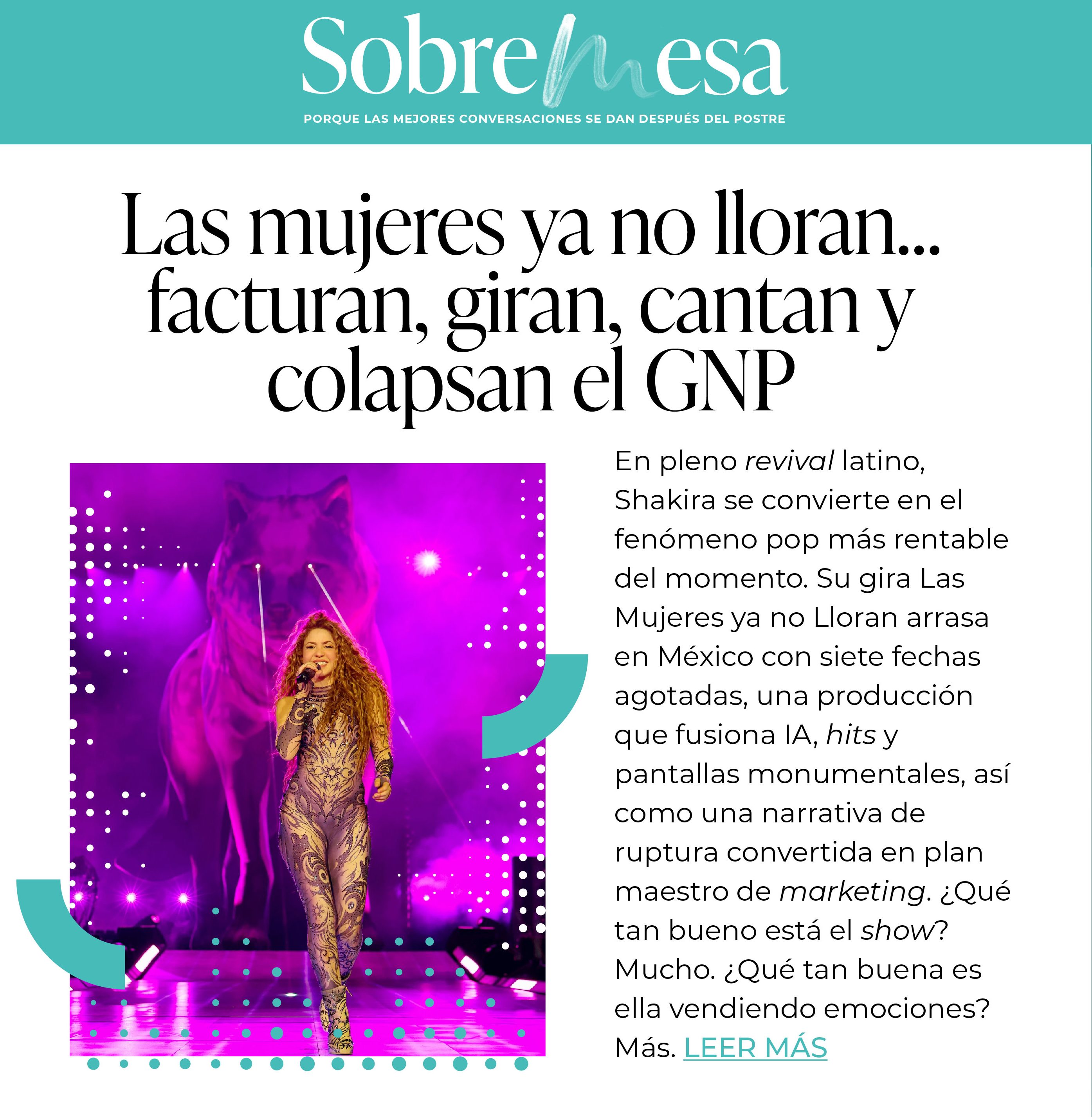 Las mujeres ya no lloran facturan giran cantan y colapsan el GNP