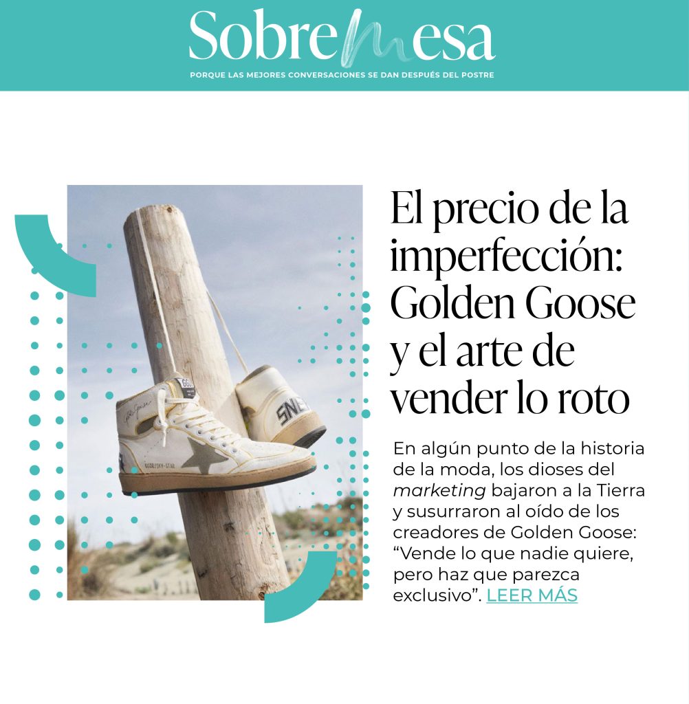 El precio de la imperfección: Golden Goose y el arte de vender lo roto