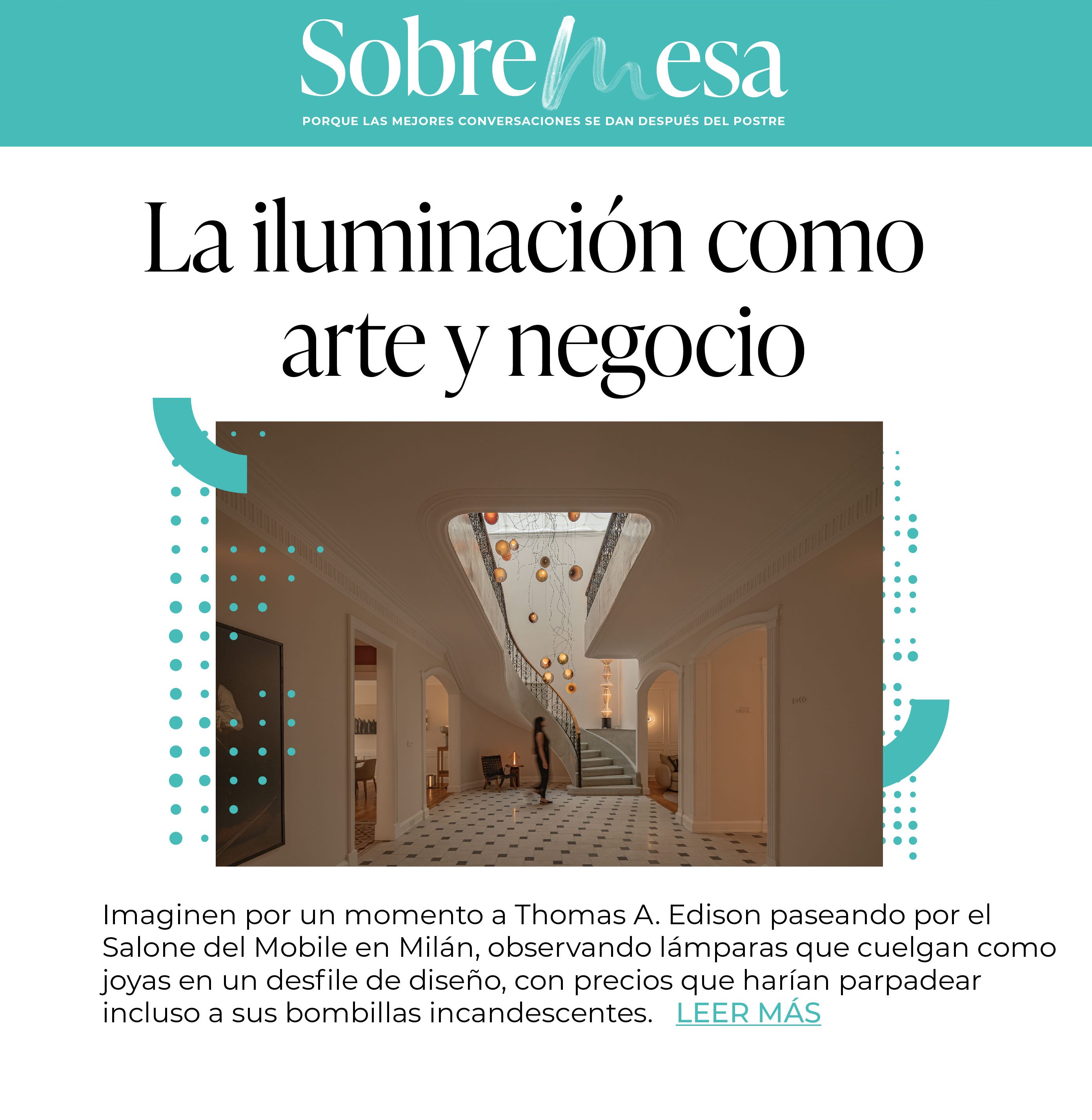 La iluminación como arte y negocio