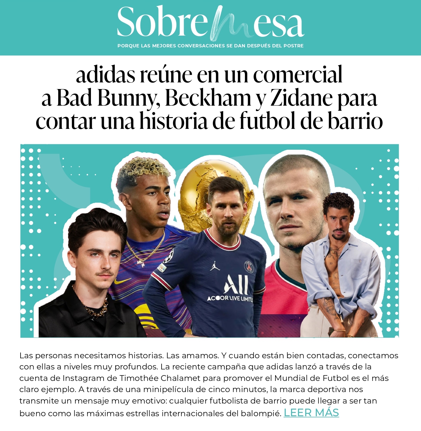 adidas reúne en un comercial a Bad Bunny, Beckham y Zidane para contar una historia de futbol de barrio