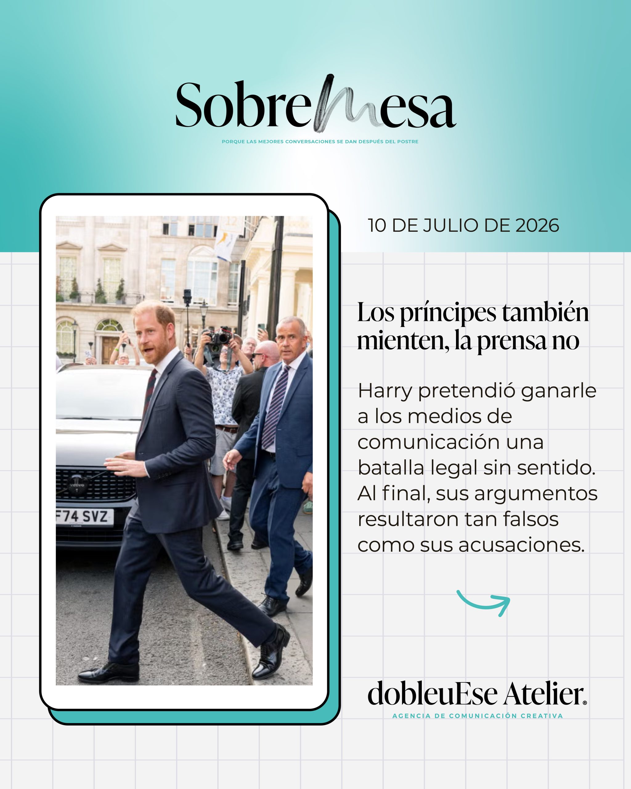 Los príncipes también mienten, la prensa no
