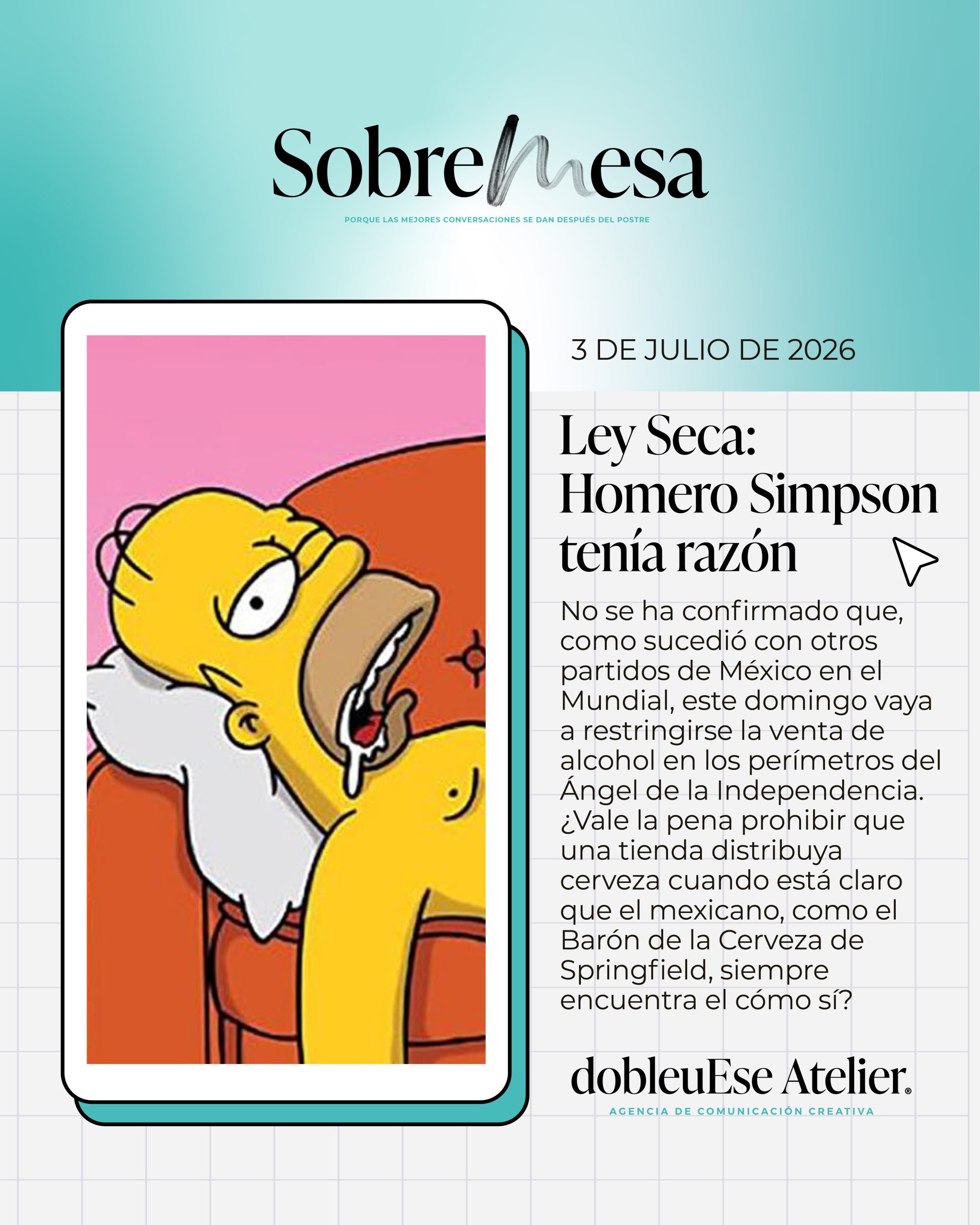 Ley Seca: Homero Simpson tenía razón